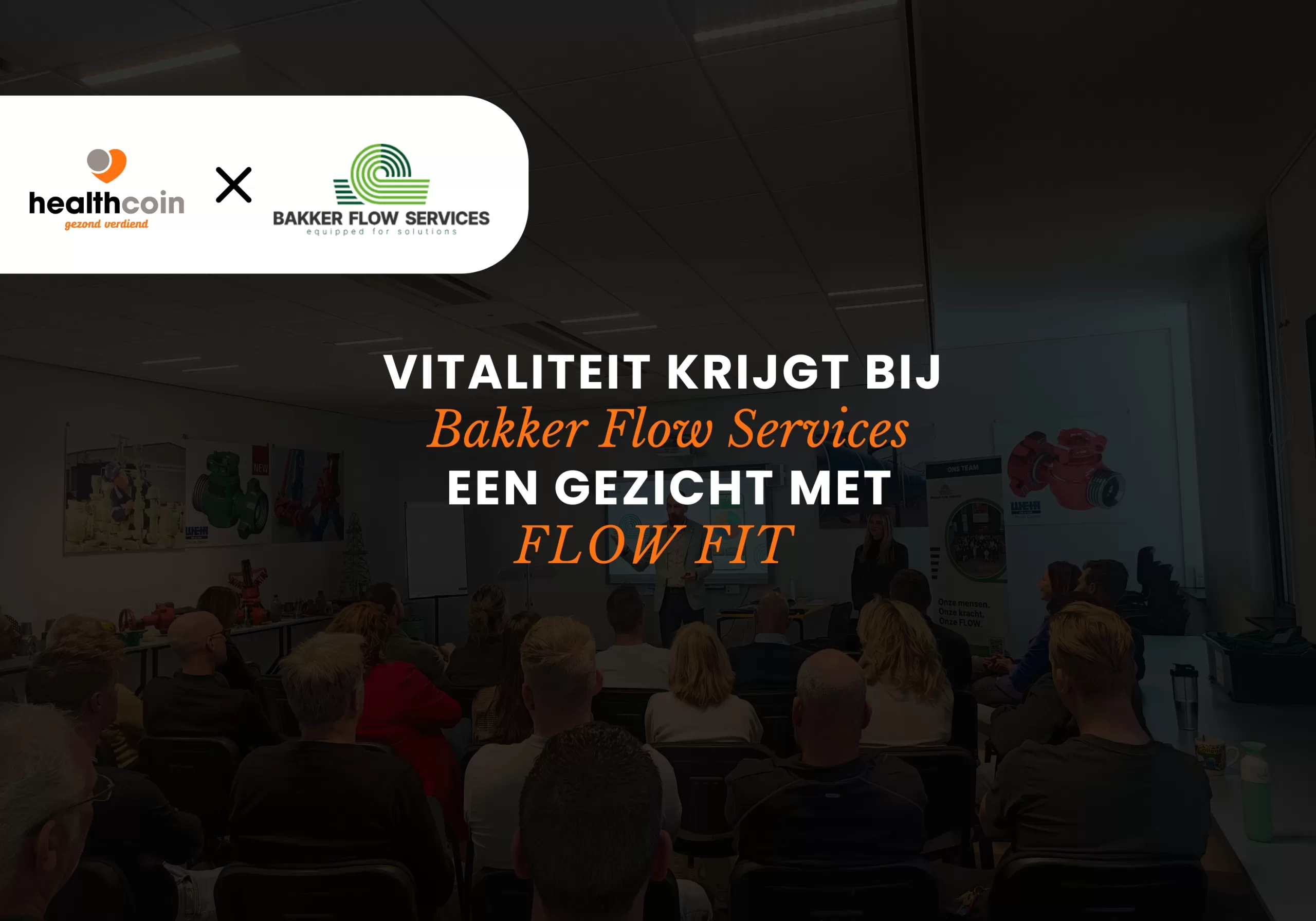 Kickoff Bakker Flow Services